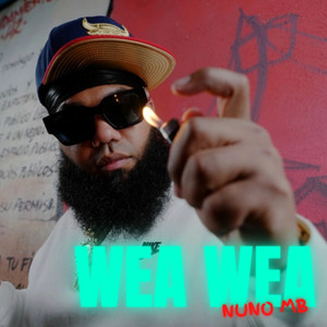 Wea Wea (Explicit)