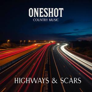 highways & scars