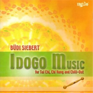 Idogo Music (For Tai Chi, Chi Kung and Chill-Out)