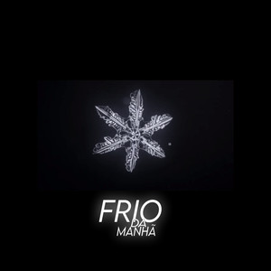 Frio da Manhã