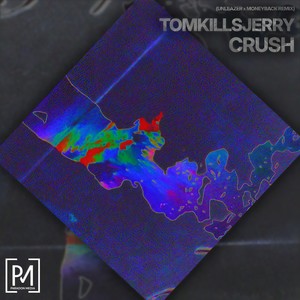 Crush (UNLEAZER x MONEYBACK Remix)