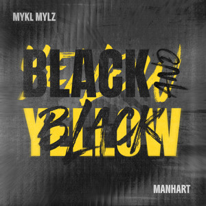 Black and Yellow (Explicit)