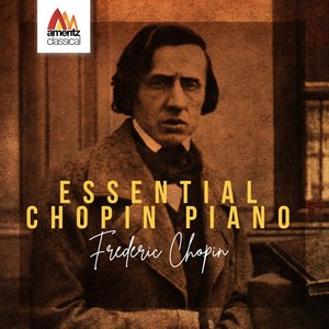 Essential Chopin Piano