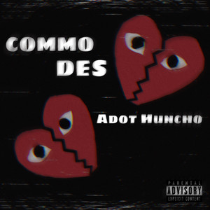 Commo Des (Explicit)