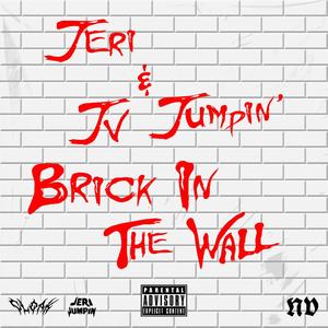 Brick In The Wall (Explicit)