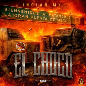 El Choco (Explicit)