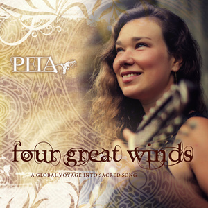 Four Great Winds: A Global Voyage into Sacred Song