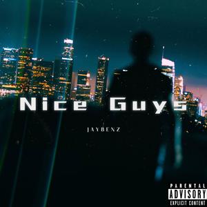 Nice Guys (Explicit)