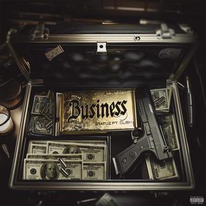 Business (feat. Clish) [Explicit]