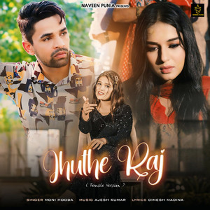 Jhuthe Raj (Female Version)