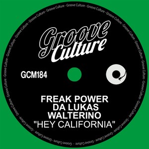 Hey California (Dub Mix)