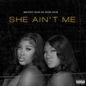 She Ain't Me (Explicit)