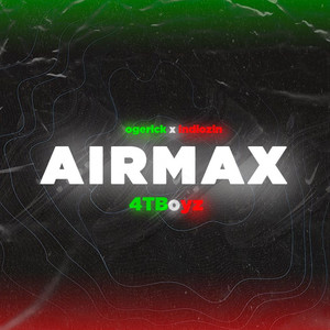 Airmax (Explicit)