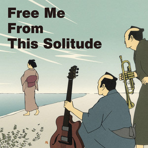 Free Me From This Solitude (feat. Shibu)