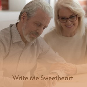 Write Me Sweetheart