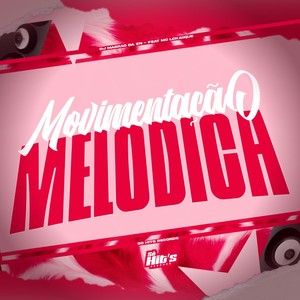 Movimentação Melodica (Explicit)