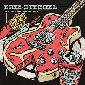 Eric Steckel - Steakhouse Sessions, Vol. 2
