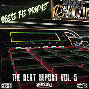 The Beat Report Vol. 5