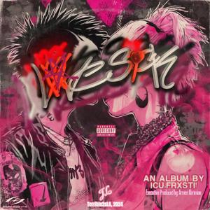 LXVESiCK! (Explicit)