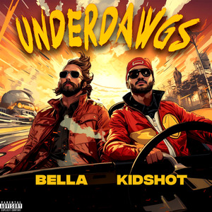 UNDERDAWGS (Explicit)