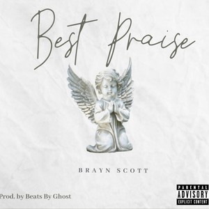 Best Praise (Explicit)