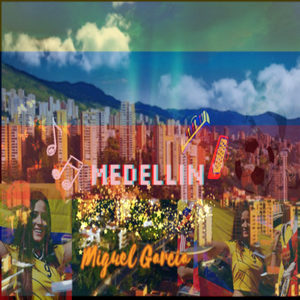 Medellin (Explicit)