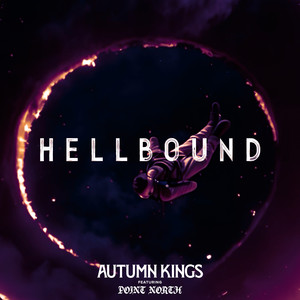 HELLBOUND (feat. Point North) (Explicit)