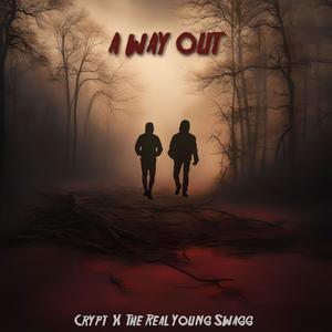 A Way Out