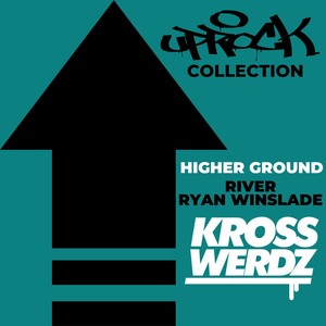 Uprock Collection: Higher Ground