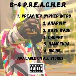 B-4 P.R.E.A.C.H.E.R (Explicit)