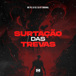 Surtação das Trevas (Explicit)