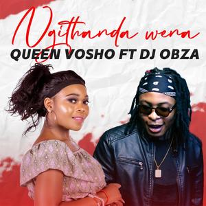 Ngithanda wena (feat. Dj Obza) (Radio Edit)