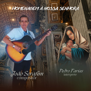 Homenagem à Nossa Senhora