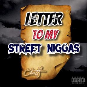 Letter to my street niggas (Explicit)