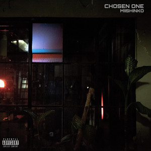 Chosen One (Explicit)