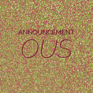 Announcement Ous