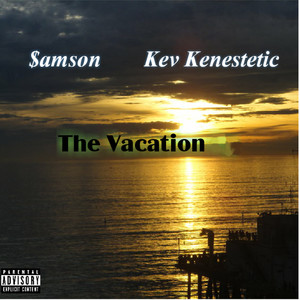 The Vacation (Explicit)