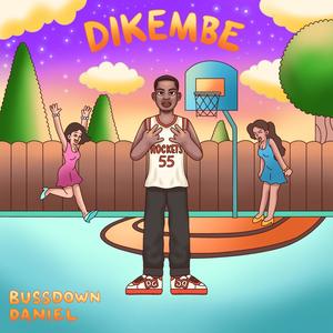 Dikembe (Explicit)