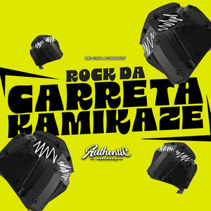 Rock da Carreta Kamikaze (Explicit)