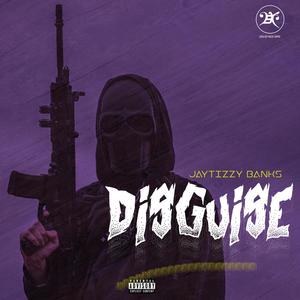 DISGUISE (Explicit)