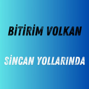 Sincan Yollarında (Canlı Performans)