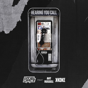 Daniel Grace - Hearing You Call (Explicit)