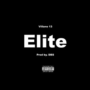 Elite (Explicit)