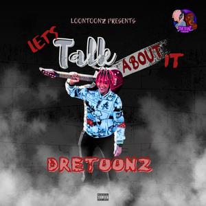 Let's Talk About It (Official Audio) [Explicit]