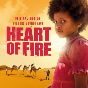 Heart of Fire - Original Soundtrack