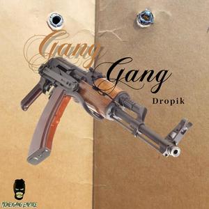 Gang Gang (Explicit)