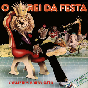 O Rei da Festa / Garota Sapeca