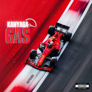 Kanyaga Gas (Explicit)