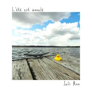 L'été Est Annulé