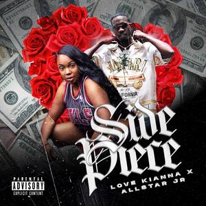 Side Piece (feat. Allstar JR) (Explicit)